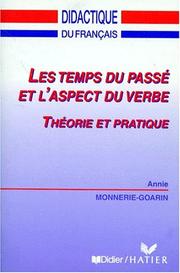 Les temps du passé et l'aspect du verbe by Monnerie a.