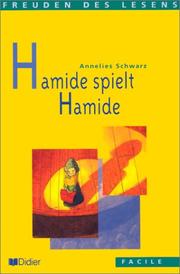 Cover of: Hamide spielt hamide nouvelle couv. by Schwarz