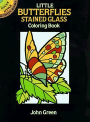 Cover of: Little Butterflies Stained Glass Coloring Book by John Green