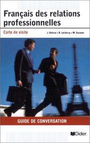 Cover of: Français des relations professionnelles  by 