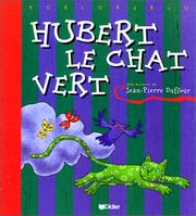 Cover of: Hubert le chat vert