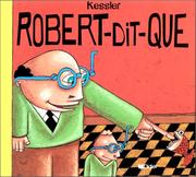 Cover of: Robert-dit-que