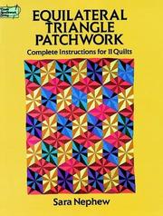 Cover of: Equilateral Triangle Patchwork: Complete Instructions for 11 Quilts (Dover Needlework Series)