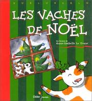 Cover of: Les Vaches de Noël by Anne-Isabelle Le Touzé