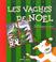 Cover of: Les Vaches de Noël