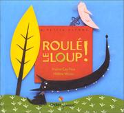 Cover of: Roulé le loup ! by Praline Gay-Para, Hélène Micou