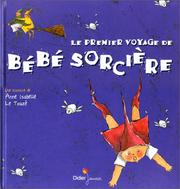 Cover of: Le premier voyage de Bébé Sorcière