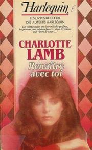 Cover of: RenaÃ®tre avec toi : Collection : Harlequin les livres de cÂur