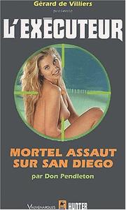 Cover of: Exécuteur, numéro 203 : Mortel Assaut sur San Diego