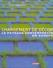 Cover of: Changement de décor : Le Paysage contemporain en Europe