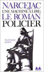 Cover of: Une machine à lire : Le Roman policier