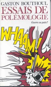 Cover of: Essais de polémologie by Gaston Bouthoul