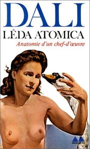Cover of: Dali, Leda atomica : anatomie d'un chef-d'oeuvre