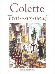 Cover of: Trois-six-neuf by Colette