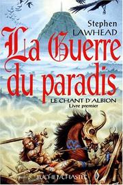Cover of: La Guerre du paradis by Stephen R. Lawhead