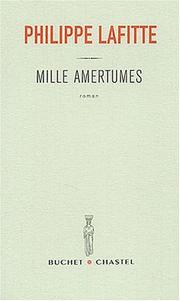 Cover of: Mille amertumes by Lafitte.