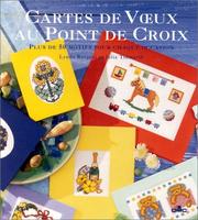 Cover of: Cartes de voeux au point de croix by Lynda Burgess, Julia Tidmarsh