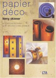 Cover of: Papier déco by Kerry Skinner, Kerry Skinner