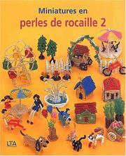 Miniatures en perles de rocaille by Odette Vigoureux