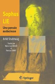 Cover of: Sophus Lie. Une pensée audacieuse