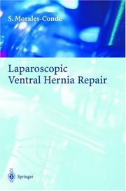Laparoscopic Ventral Hernia Repair by Salvador Morales-Conde