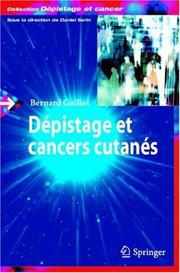 Cover of: Dépistage et cancers cutanés (Dépistage et cancer)