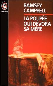 Cover of: La Poupée qui dévora sa mère (new look 96) by Ramsey Campbell, Ramsey Campbell