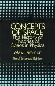 Cover of: Concepts of space by Max Jammer, Max Jammer