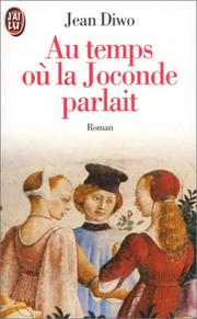 Cover of: Au temps ou la Joconde parlait