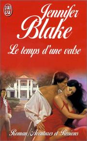 Cover of: Le Temps d'une valse by Jennifer Blake