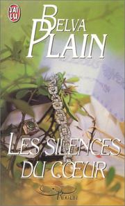 Cover of: Les Silences du c¿ur by Belva Plain