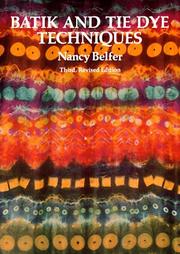 Batik and tie dye techniques by Nancy Belfer