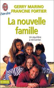 La nouvelle famille by Marino/Fortier