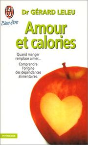 Cover of: Amour et calories by Gérard Leleu