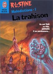 Cover of: Malédictions, numéro 1. La Trahison by Ann M. Martin