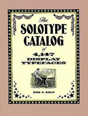 Cover of: The solotype catalog of 4,147 display typefaces