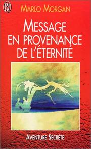 Cover of: Message en provenance de l'éternité