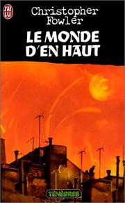 Cover of: Le Monde d'en haut