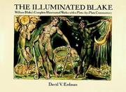 Cover of: The illuminated Blake: William Blake's complete illuminated works with a plate-by-plate commentary