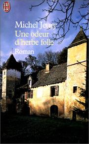 Cover of: Une odeur d'herbe folle