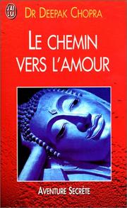 Cover of: Le Chemin vers l'amour