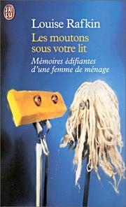 Cover of: Les Moutons sous votre lit : Mémoires édifiantes d'une femme de ménage