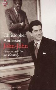 Cover of: John-John ou la malédiction des Kennedy