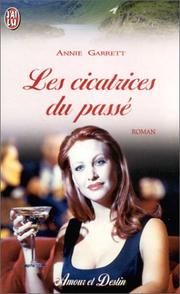 Cover of: Les Cicatrices du passé by Annie Garrett
