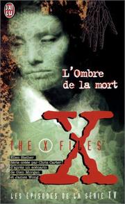 Cover of: L'Ombre de la mort : The X Files