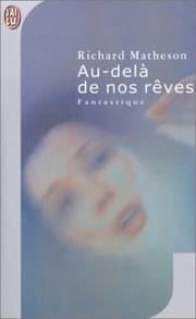 Cover of: Au-delà de nos rêves