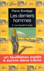 Cover of: Le derniers hommes 2 by Pierre Bordage