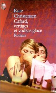 Cover of: Cafard, vertiges et vodkas glace