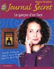 Cover of: Journal secret, tome 4 : Le Garcon d'en face