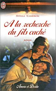 Cover of: A la recherche du fils caché